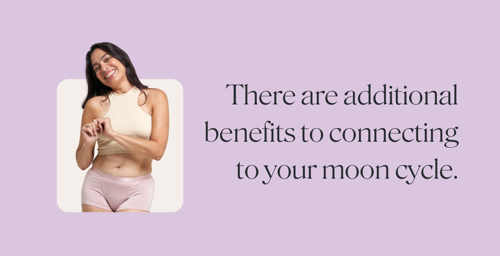 benefits to connecting to your moon cycle